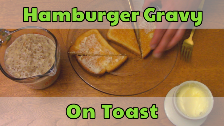 Hamburger gravy on buttered toast